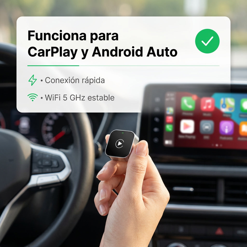 CarPlay y Android Auto inalámbricos - Sin cables